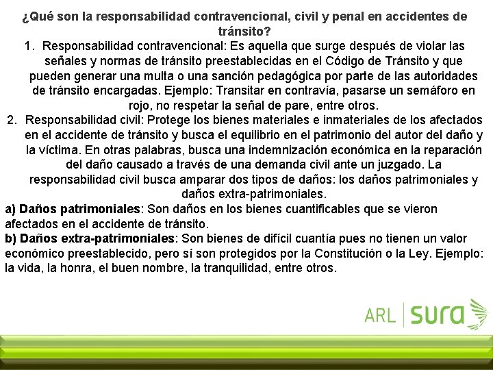 ¿Qué son la responsabilidad contravencional, civil y penal en accidentes de tránsito? 1. Responsabilidad