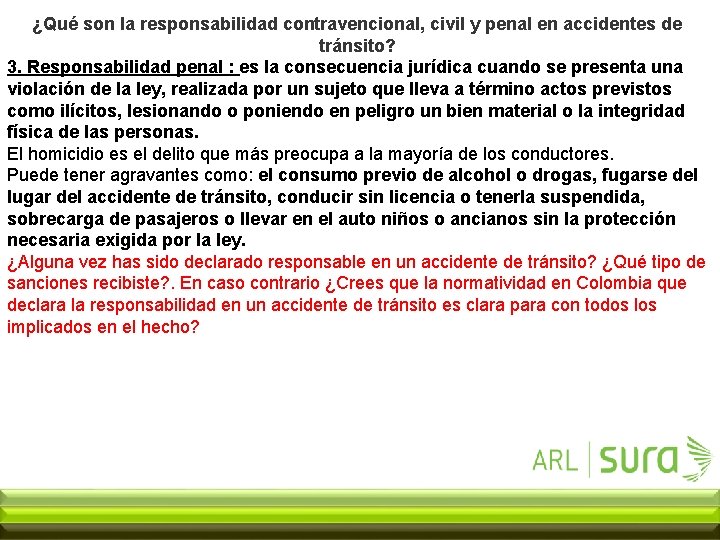 ¿Qué son la responsabilidad contravencional, civil y penal en accidentes de tránsito? 3. Responsabilidad