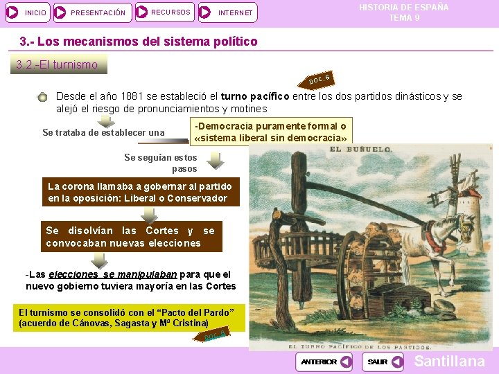 INICIO PRESENTACIÓN RECURSOS HISTORIA DE ESPAÑA TEMA 9 INTERNET 3. - Los mecanismos del INICIO PRESENTACIÓN RECURSOS HISTORIA DE ESPAÑA TEMA 9 INTERNET 3. - Los mecanismos del