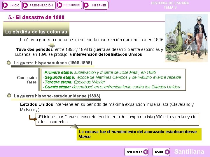 INICIO PRESENTACIÓN RECURSOS INTERNET HISTORIA DE ESPAÑA TEMA 9 5. - El desastre de INICIO PRESENTACIÓN RECURSOS INTERNET HISTORIA DE ESPAÑA TEMA 9 5. - El desastre de