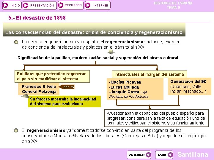INICIO PRESENTACIÓN RECURSOS HISTORIA DE ESPAÑA TEMA 9 INTERNET 5. - El desastre de INICIO PRESENTACIÓN RECURSOS HISTORIA DE ESPAÑA TEMA 9 INTERNET 5. - El desastre de