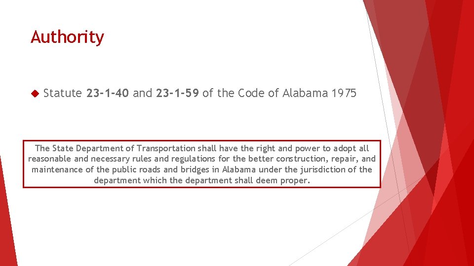 Authority Statute 23 -1 -40 and 23 -1 -59 of the Code of Alabama