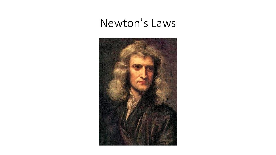 Newton’s Laws 