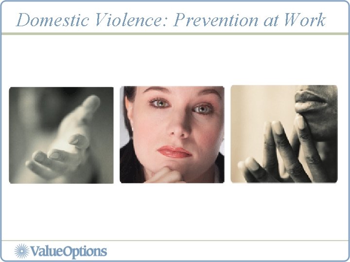 Domestic Violence: Prevention at Work 