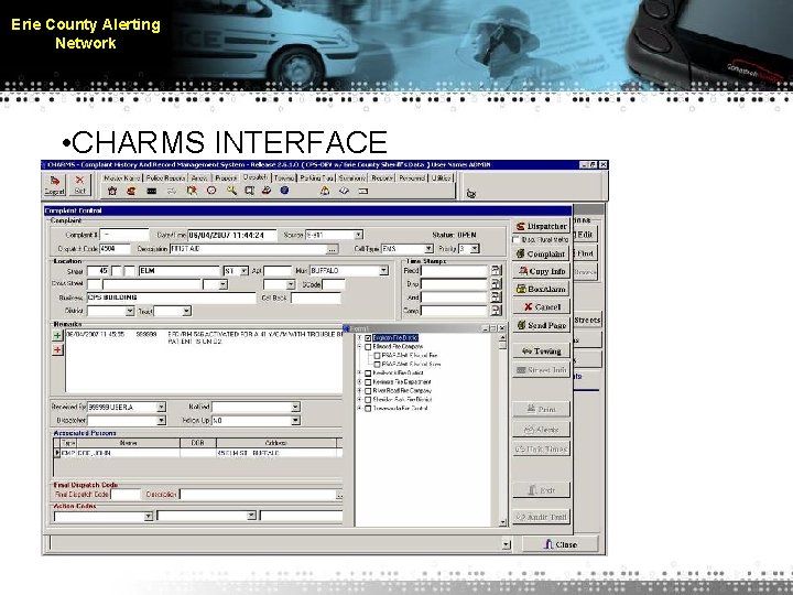 Erie County Alerting Network • CHARMS INTERFACE 