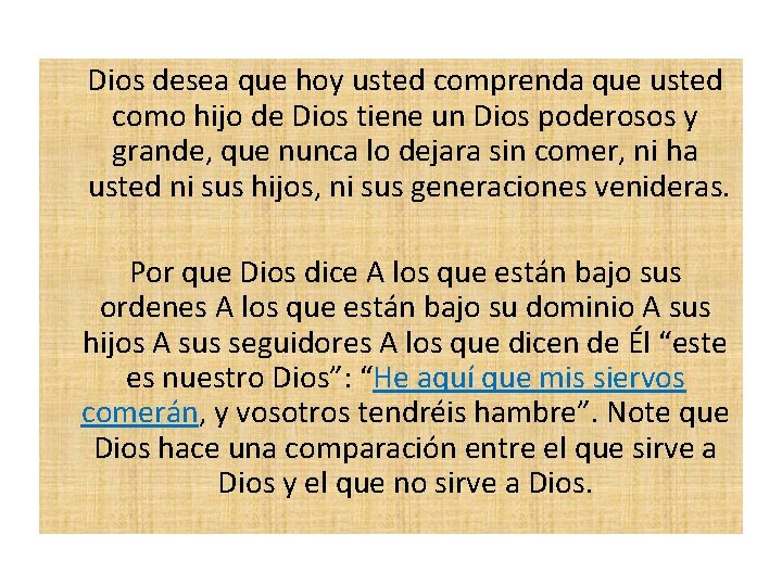  Dios desea que hoy usted comprenda que usted como hijo de Dios tiene