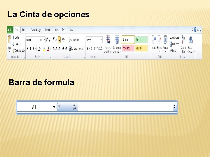 La Cinta de opciones Barra de formula 