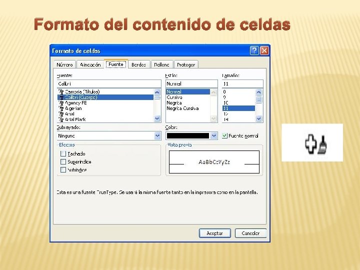 Formato del contenido de celdas 