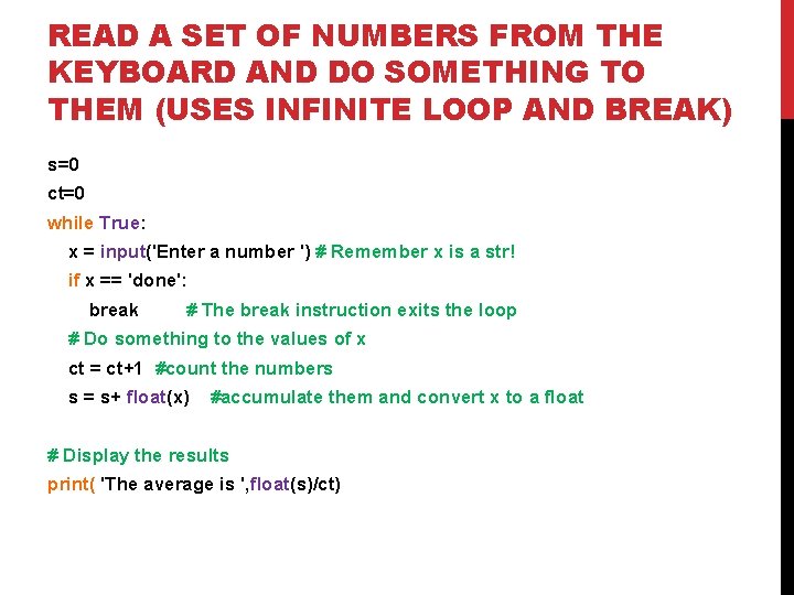 READ A SET OF NUMBERS FROM THE KEYBOARD AND DO SOMETHING TO THEM (USES READ A SET OF NUMBERS FROM THE KEYBOARD AND DO SOMETHING TO THEM (USES