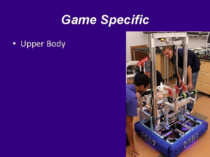 Game Specific • Upper Body 