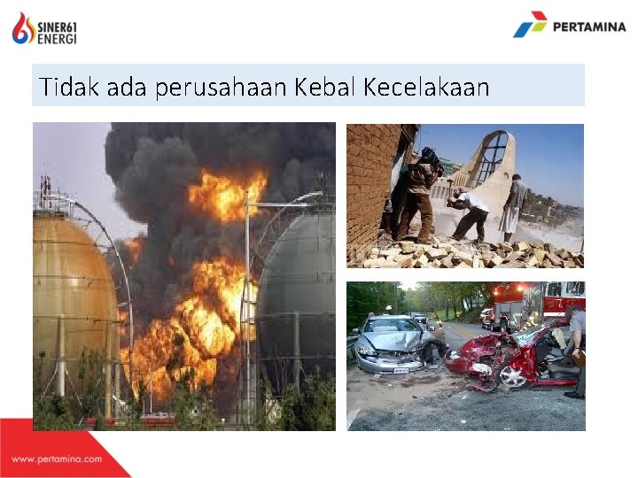Tidak ada perusahaan Kebal Kecelakaan 