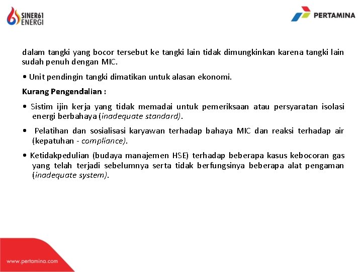 dalam tangki yang bocor tersebut ke tangki lain tidak dimungkinkan karena tangki lain sudah