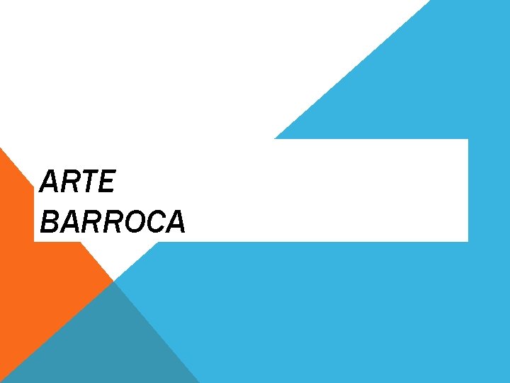 ARTE BARROCA 