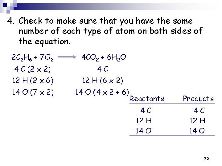 4. Check to make sure that you have the same number of each type 4. Check to make sure that you have the same number of each type