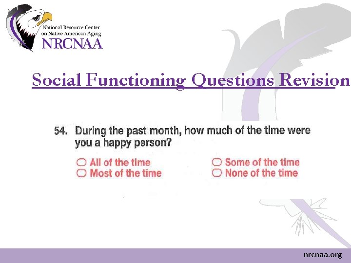 Social Functioning Questions Revision nrcnaa. org Social Functioning Questions Revision nrcnaa. org