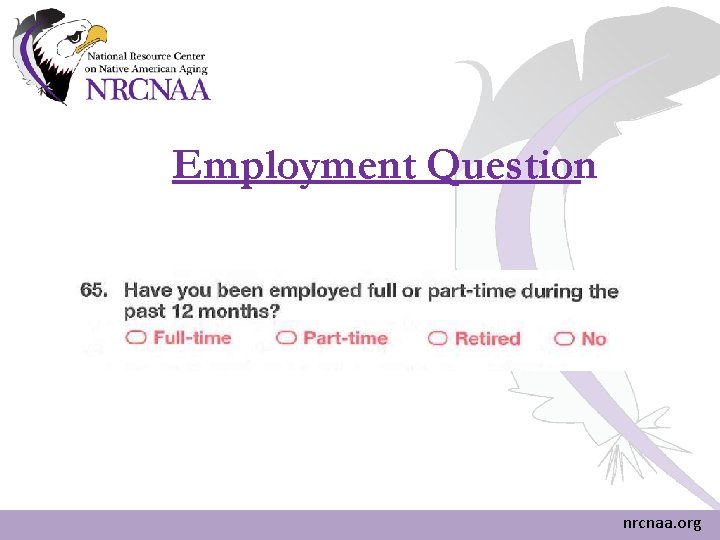 Employment Question nrcnaa. org Employment Question nrcnaa. org