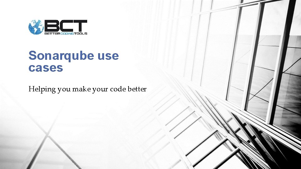 Sonarqube use cases Helping you make your code better 