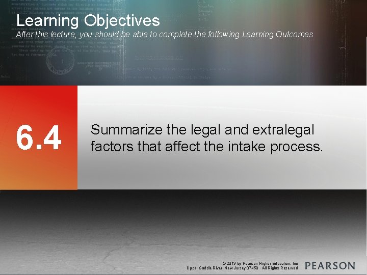 Learning Objectives After this lecture, you should be able to complete the following Learning