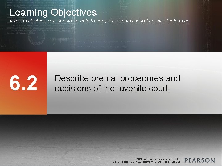 Learning Objectives After this lecture, you should be able to complete the following Learning