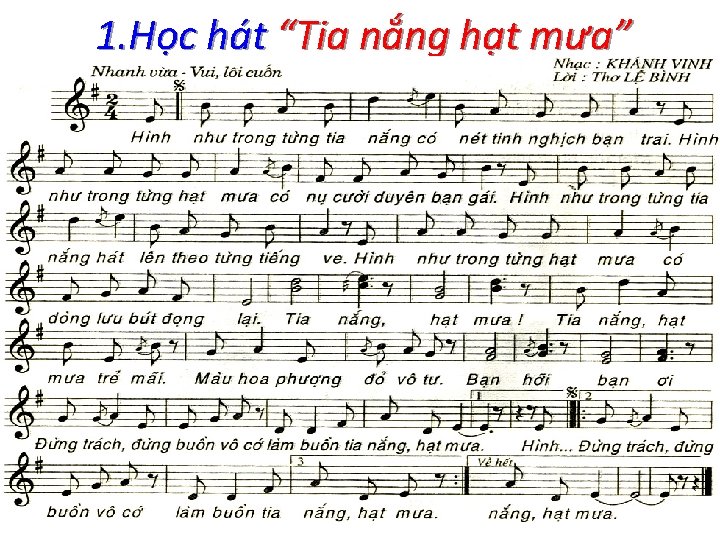 1. Học hát “Tia nắng hạt mưa” 