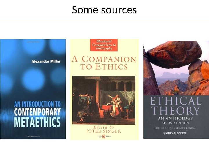 Some sources 