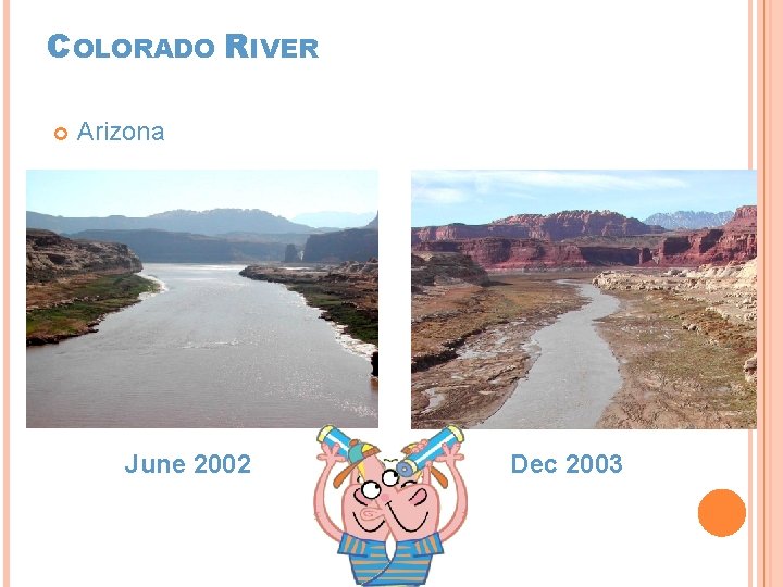 COLORADO RIVER Arizona June 2002 Dec 2003 