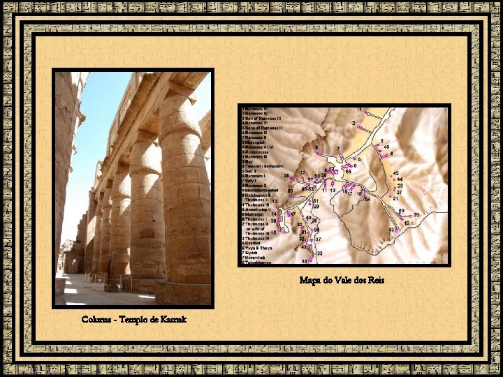 Mapa do Vale dos Reis Colunas - Templo de Karnak 