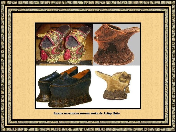 Sapatos encontrados em uma tumba do Antigo Egito 