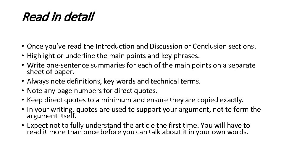 Read in detail • Once you’ve read the Introduction and Discussion or Conclusion sections.