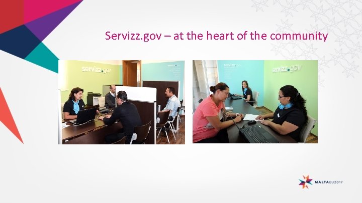 Servizz. gov – at the heart of the community Servizz. gov – at the heart of the community