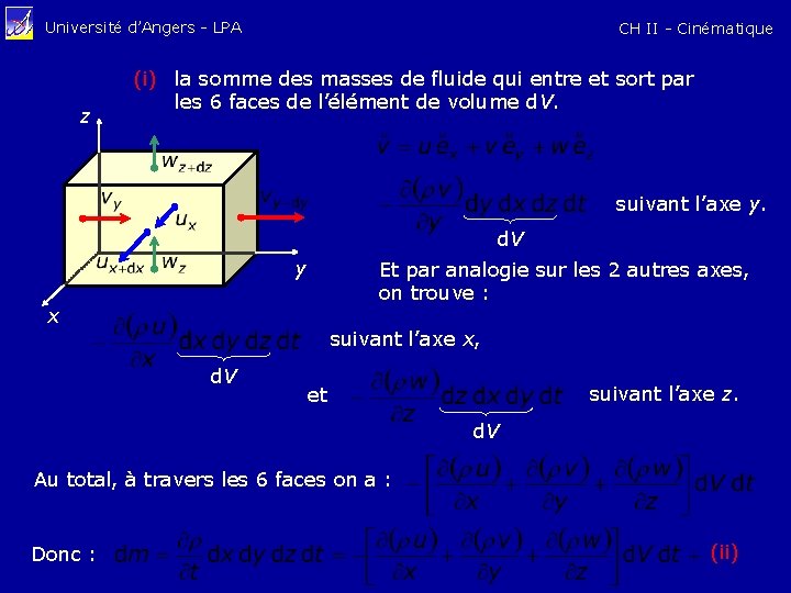 Université d’Angers - LPA z CH II - Cinématique (i) la somme des masses