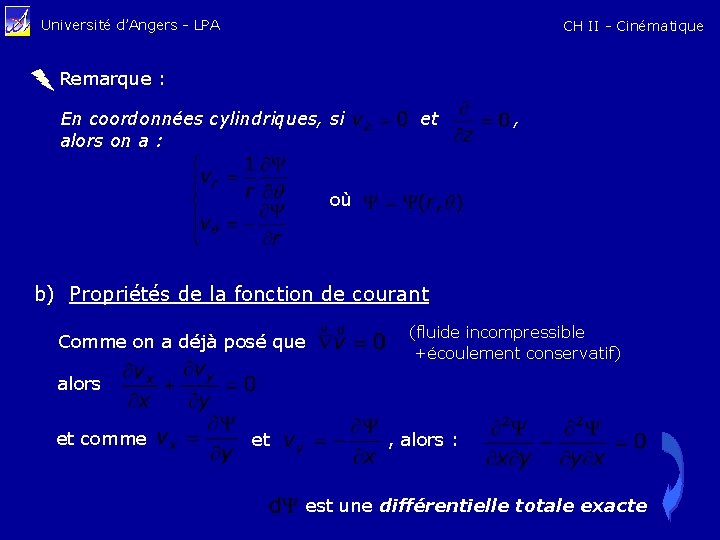 Université d’Angers - LPA CH II - Cinématique Remarque : En coordonnées cylindriques, si