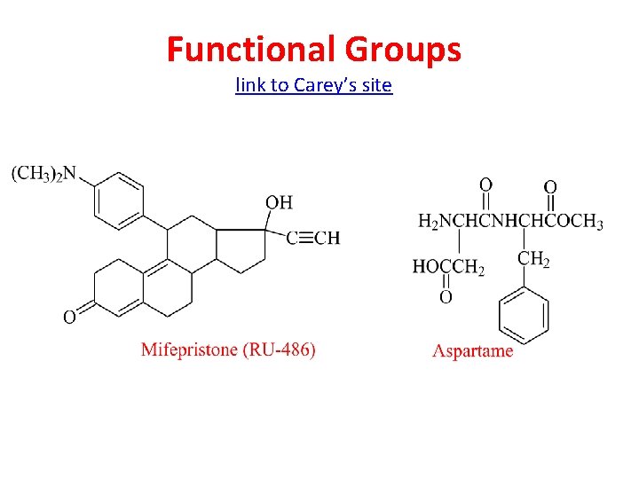 Functional Groups link to Carey’s site 
