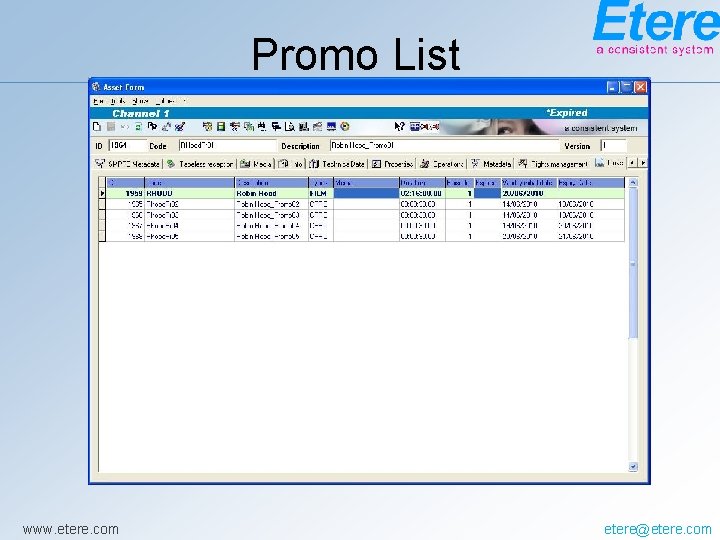 Promo List www. etere. com etere@etere. com 