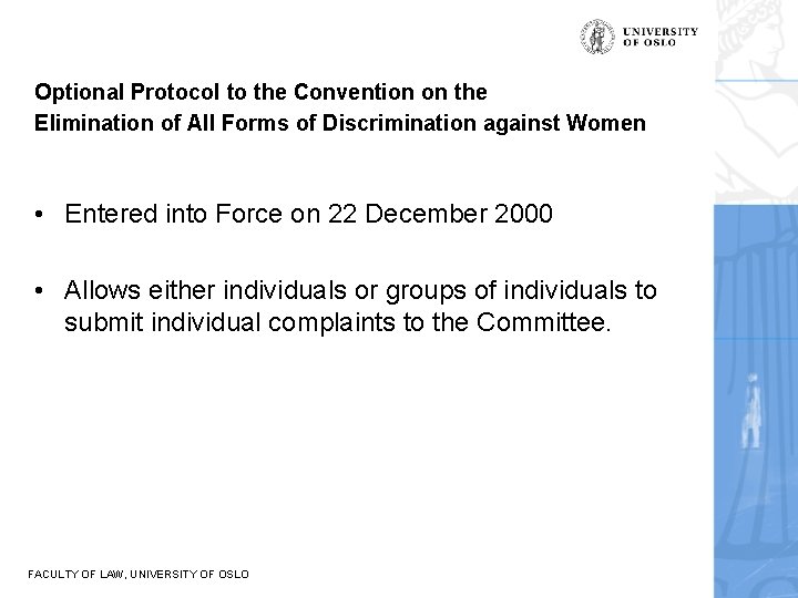 Optional Protocol to the Convention on the Elimination of All Forms of Discrimination against