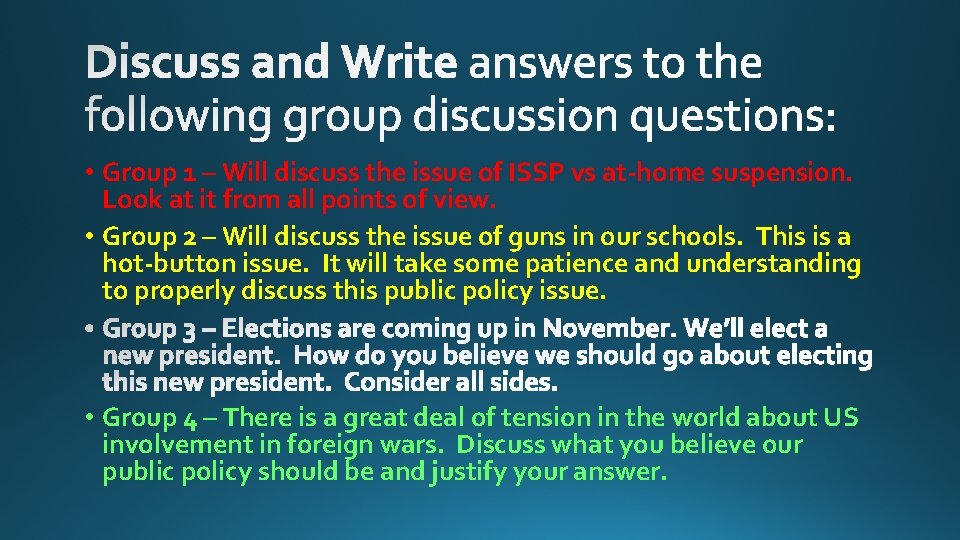  • Group 1 – Will discuss the issue of ISSP vs at-home suspension.
