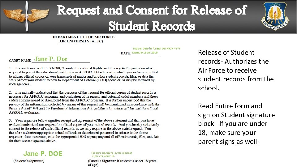 Request and Consent for Release of Student Records Todays Date in format DD MON