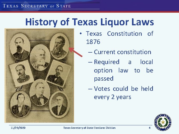 History of Texas Liquor Laws • Texas Constitution of 1876 – Current constitution – History of Texas Liquor Laws • Texas Constitution of 1876 – Current constitution –