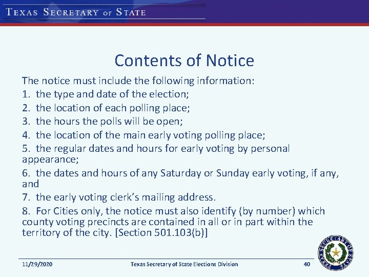 Contents of Notice The notice must include the following information: 1. the type and Contents of Notice The notice must include the following information: 1. the type and