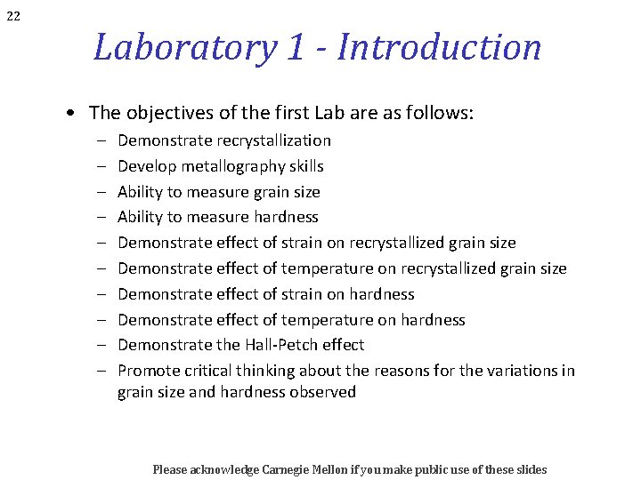 22 Laboratory 1 - Introduction • The objectives of the first Lab are as