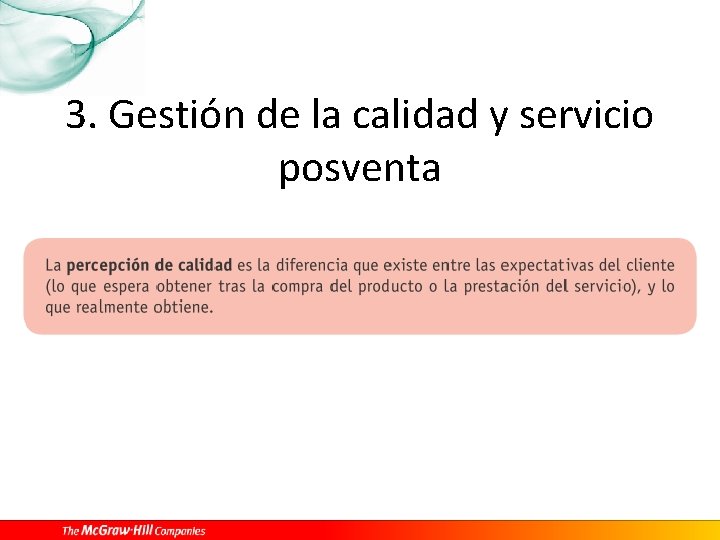 3. Gestión de la calidad y servicio posventa 