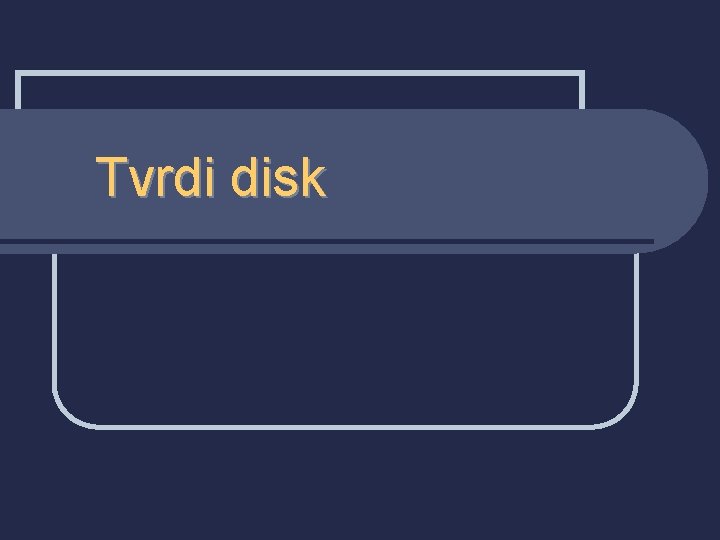 Tvrdi disk 