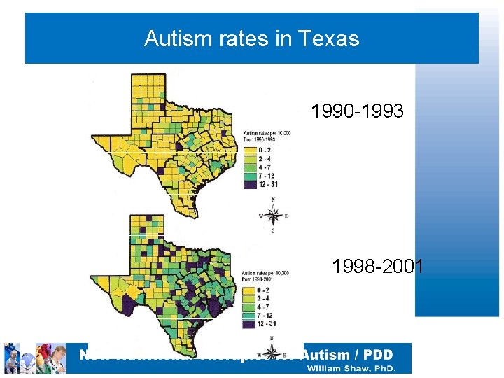 Autism rates in Texas 1990 -1993 1998 -2001 