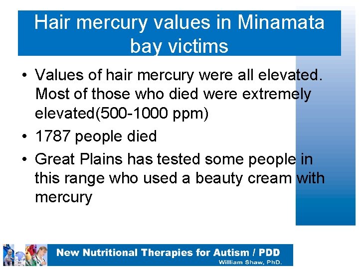 Hair mercury values in Minamata bay victims • Values of hair mercury were all
