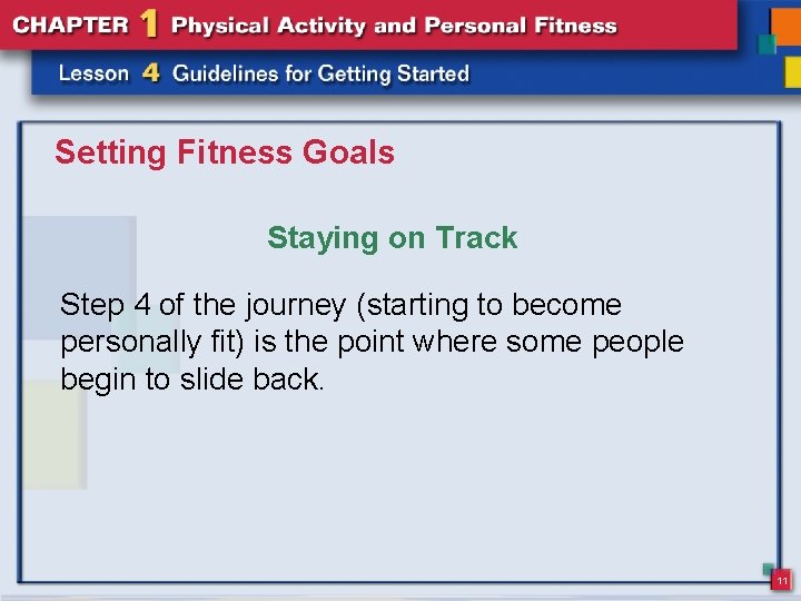 Setting Fitness Goals Staying on Track Step 4 of the journey (starting to become
