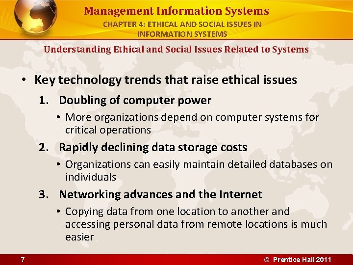 Management Information Systems CHAPTER 4: ETHICAL AND SOCIAL ISSUES IN INFORMATION SYSTEMS Understanding Ethical