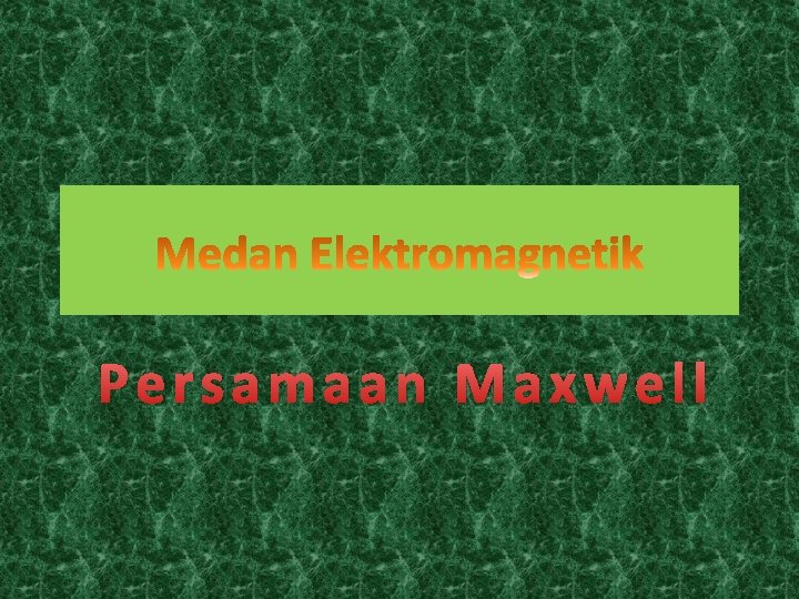 Persamaan Maxwell 