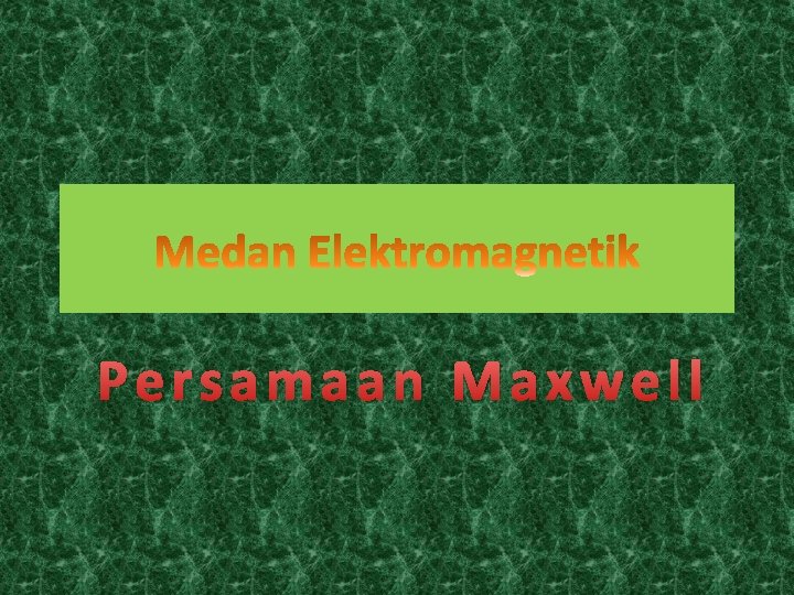 Persamaan Maxwell 