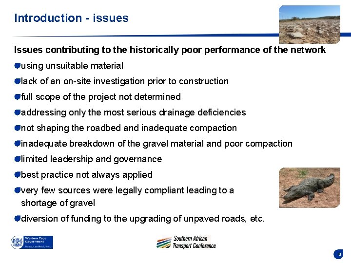 Introduction - issues Issues contributing to the historically poor performance of the network using