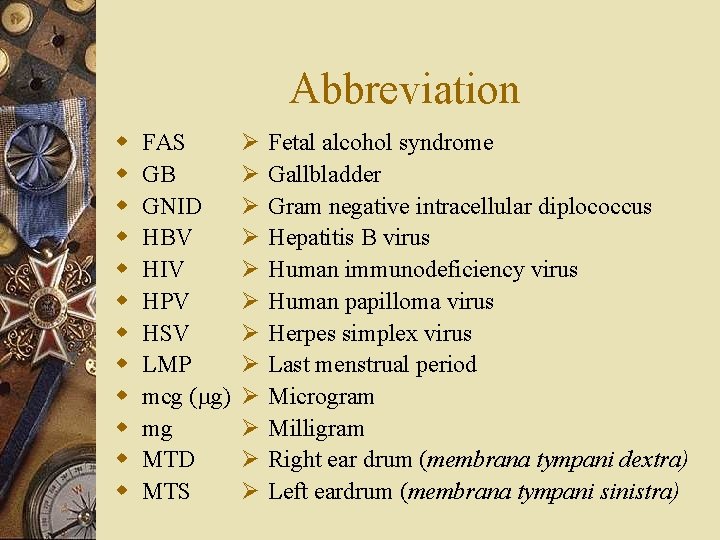 Abbreviation w w w FAS GB GNID HBV HIV HPV HSV LMP mcg (mg)